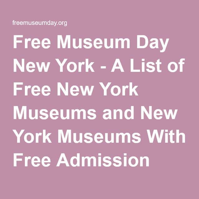 A List of Free New York Museums and New York Museums With Free ...