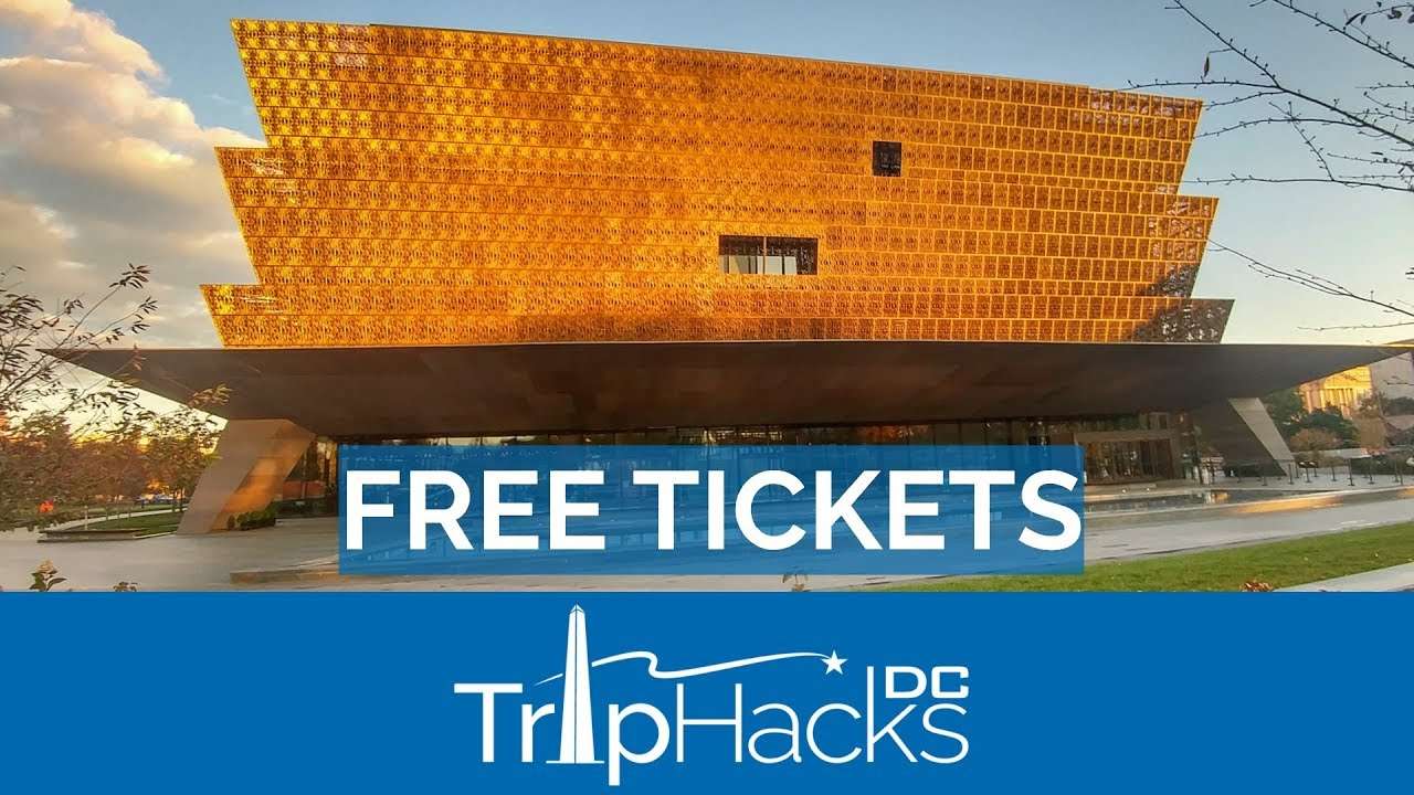 How to Get FREE Tickets to the Smithsonian National Museum of African ...