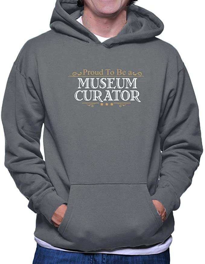 Teeburon Proud to BE a Museum Curator Hoodie XL Dark ...